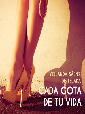 cover image of Cada gota de tu vida